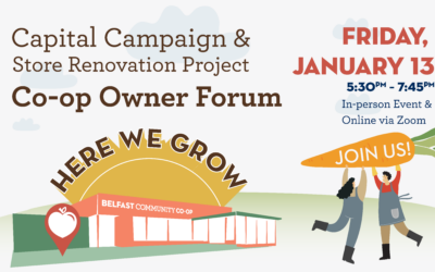 Owner Forum: Capital Campaign & Store Renovation Project – January 13, 2023