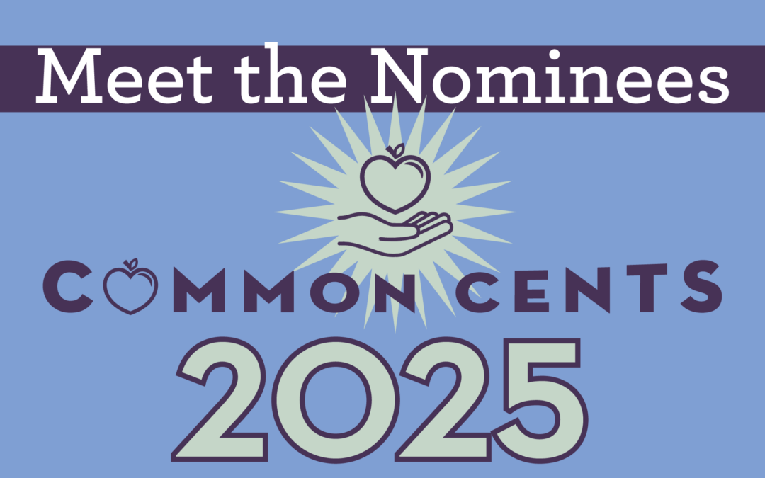 Common Cents 2025 Nominees